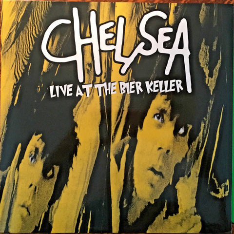 Chelsea "Live At The Bier Keller" (lp, green vinyl)