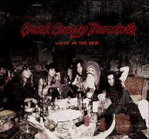 Crank County Daredevils "Livin' In The Red" (cd, digi, used)