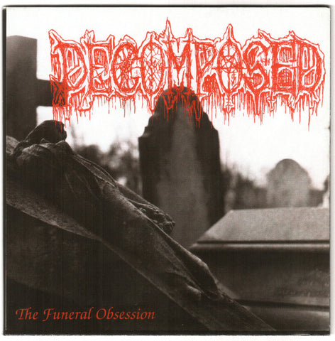 Decomposed "The Funeral Obsession" (lp)