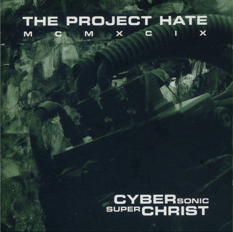 The Project Hate MCMXCIX "Cybersonic Superchrist" (cd)