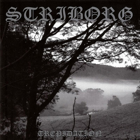 Striborg "Trepidation" (cd)