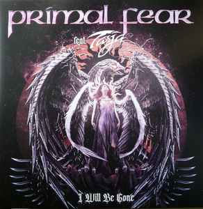 Primal Fear "I Will Be Gone" (mlp, picture vinyl)