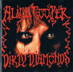 Alice Cooper "Dirty Diamonds" (cd, used)