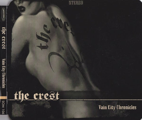 The Crest "Vain City Chronicles" (cd, digi)