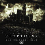 Cryptopsy "The Unspoken King" (cd)