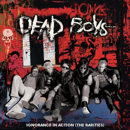Dead Boys "Ignorance in Action (the rarities)" (lp)