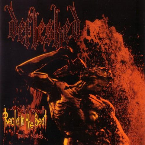 Defleshed "Reclaim The Beat" (cd)