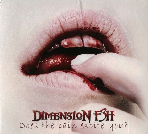 Dimension F3H "Does The Pain Excite You?" (cd, digi)