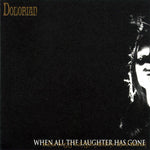 Dolorian "When All The Laughter Has Gone" (cd)
