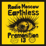 Earthless / Premonition 13 / Radio Moscow "Split" (lp)
