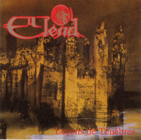 Elend "Leçons De Ténèbres" (cd)