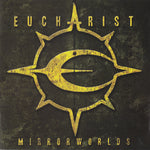 Eucharist "Mirrorworlds" (cd)