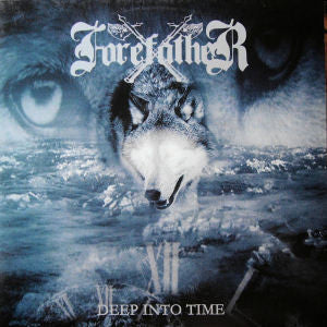 Forefather "Deep Into Time" (lp)