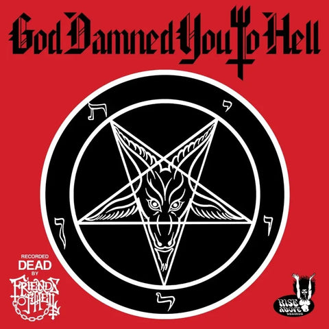 Friends of Hell "God Damned You To Hell" (cd)