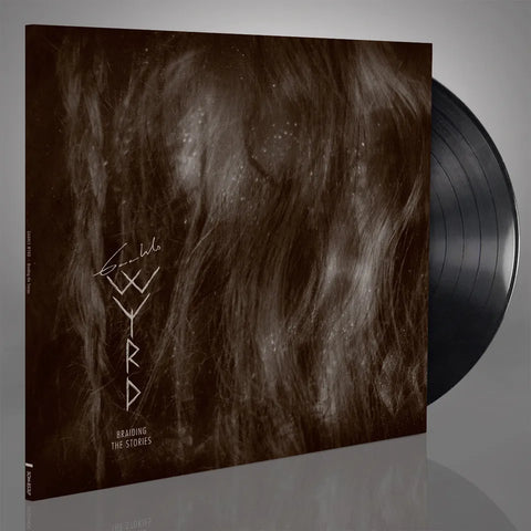 Gaahl's Wyrd "Braiding the Stories" (lp)