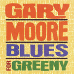 Gary Moore "Blues For Greeny" (cd, used)