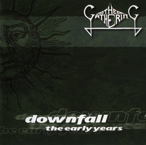 The Gathering "Downfall - The Early Years" (2cd)