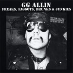 GG Allin "Freaks, Faggots, Drunks & Junkies" (cd, used)