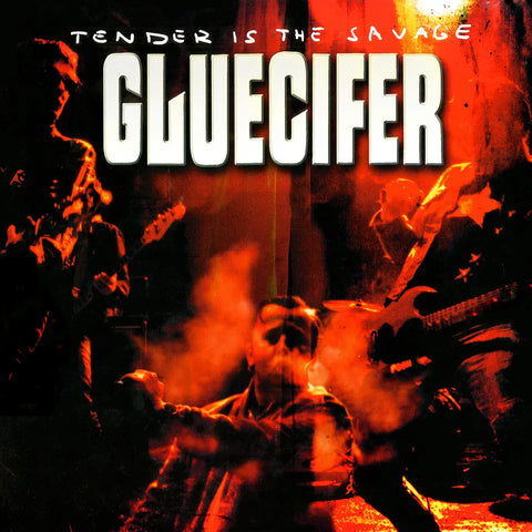 Gluecifer "Tender Is the Savage" (lp, reissue)