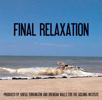 The Golding Institute "Final Relaxation" (cd, used)