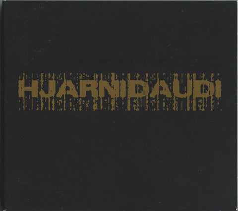 Niklas Kvarforth Presents: Hjarnidaudi "Niklas Kvarforth Presents: Hjarnidaudi" (cd, digi)