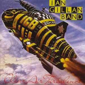 Ian Gillan Band ‎"Clear Air Turbulence" (cd, used)