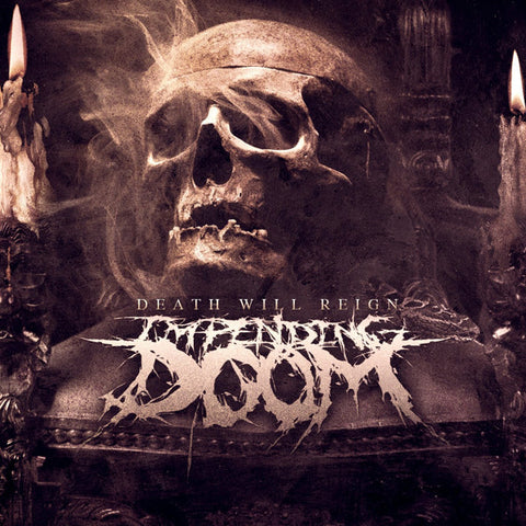 Impending Doom "Death Will Reign" (cd, used)
