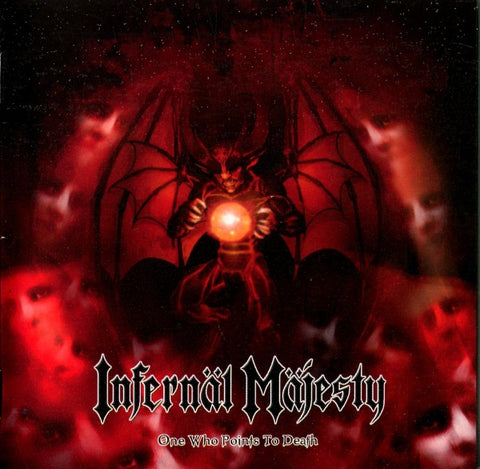 Infernäl Mäjesty "One Who Points To Death" (cd)