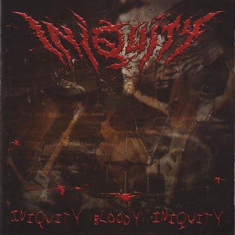 Iniquity "Iniquity Bloody Iniquity" (cd)