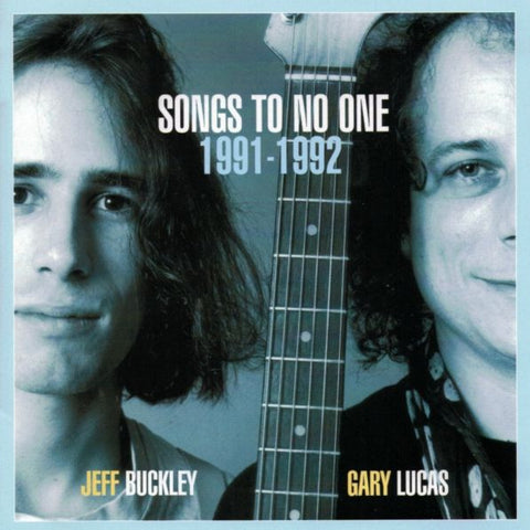 Jeff Buckley / Gary Lucas "Songs To No One 1991-1992" (2lp, RSD 2024)