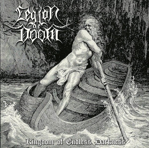 Legion of Doom "Kingdom Of Endless Darkness" (cd)