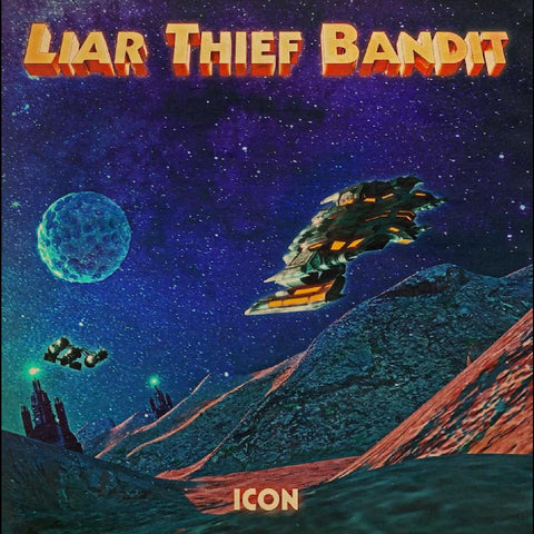 Liar Thief Bandit "Icon" (lp)