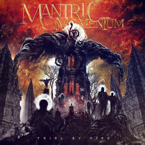 Mantric Momentum "Trial By Fire" (cd)