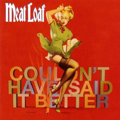 Meat Loaf "Couldn't Have Said It Better" (cd, used)
