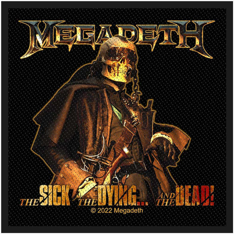 Megadeth "The Sick, The Dying And The Dead" (patch)