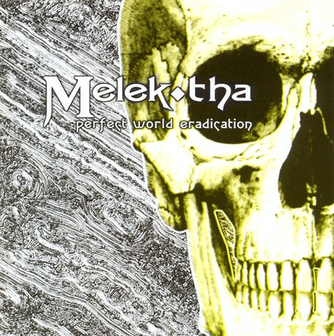 Melek-Tha "Perfect World Eradication" (cd)