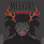 Melvins "Thunderball" (lp, smoke vinyl)