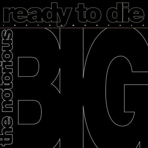 The Notorious B.I.G. "Ready to Die - The Instrumental" (mlp, RSD 2024)
