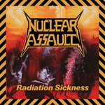 Nuclear Assault "Radiation Sickness" (cd)
