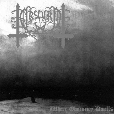 Obscuro "Where Obscurity Dwells" (cd)
