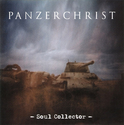 Panzerchrist "Soul Collector" (cd)