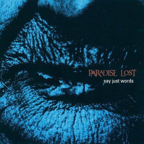 Paradise Lost "Say Just Words" (mcd, used)