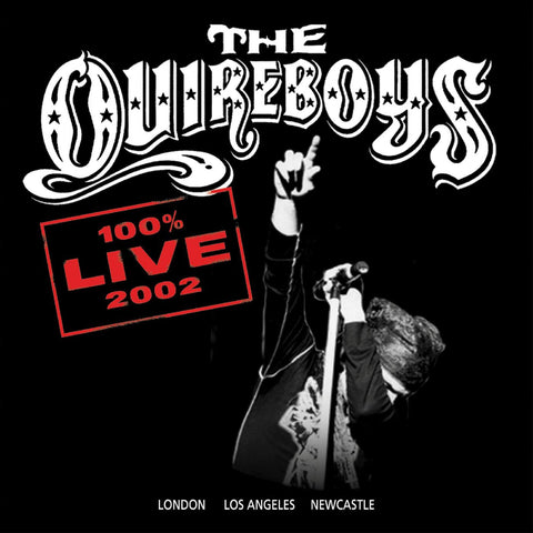 Quireboys "100% Live 2002" (cd)