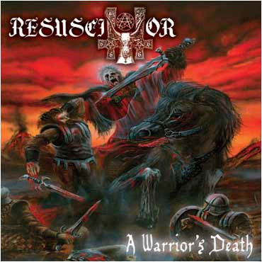 Resuscitator "A Warrior's Death" (cd)