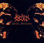 Rotten Sound "Still Psycho" (mcd)