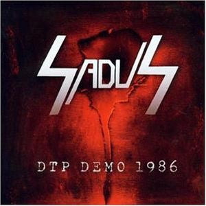 Sadus "DTP Demo 1986" (cd)