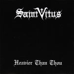 Saint Vitus "Heavier Than Thou" (cd)