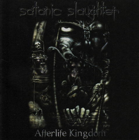 Satanic Slaughter "Afterlife Kingdom" (cd)