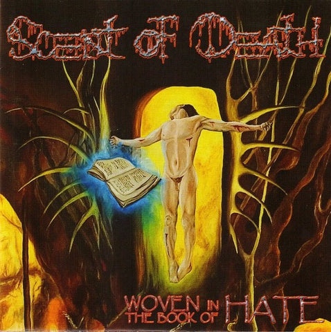 Scent of Death "Woven In The Book Of Hate" (cd)