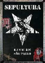 Sepultura "Live In São Paulo" (dvd)